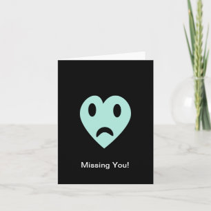 Missing You Card