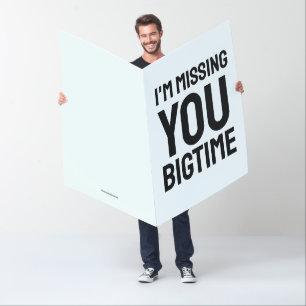 MISSING YOU CUSTOM BIGGEST GREETING CARD