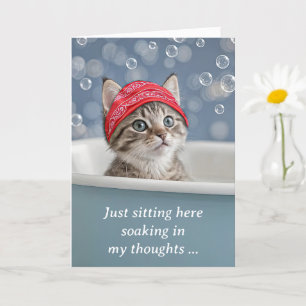 Missing You Cute Kitten Cat in a Bubble Bath  Card