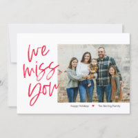 Missing You Editable Color Holiday Photo Card