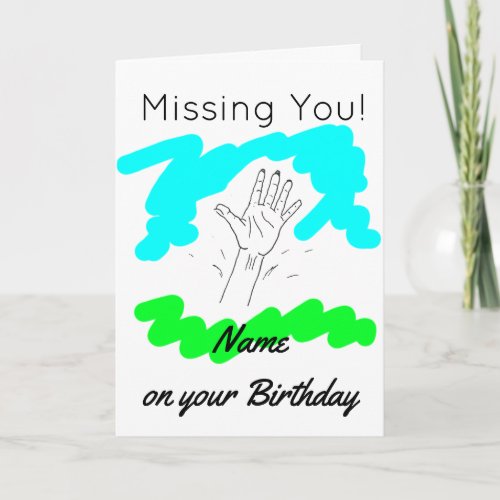 Missing You Happy Birthday Card