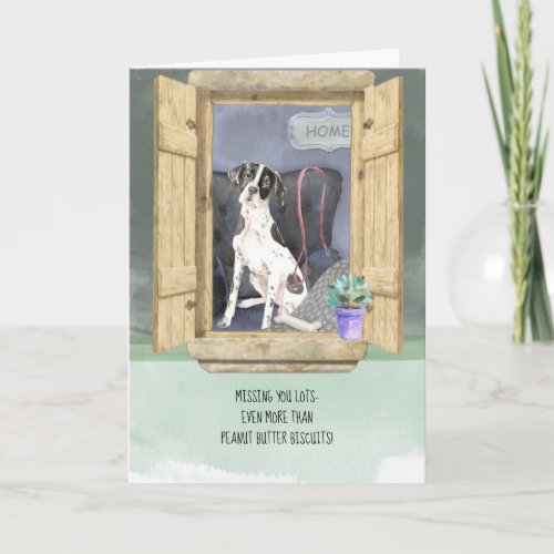 Missing You Lots English Pointer Dog at Window Card