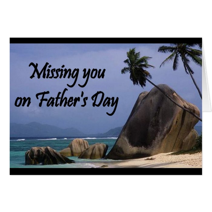 Missing you on Father's Day Tropical Card