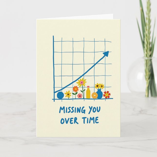 Missing You Over Time Card (Front)