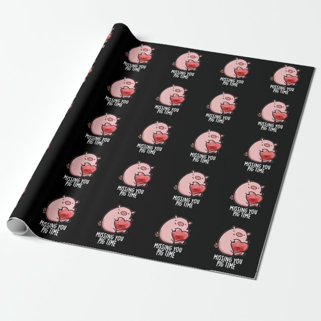 Missing You Pig Time Funny Animal Pun Dark BG Wrapping Paper (Unrolled)