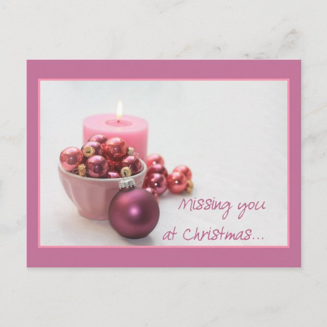 missing you  pink ornaments christmas card (Front)