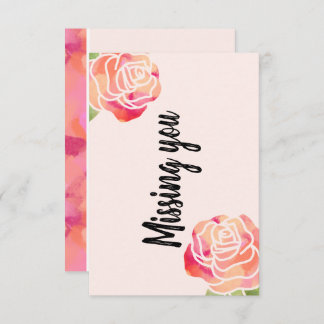 "Missing you" Pink Rose Greeting Card