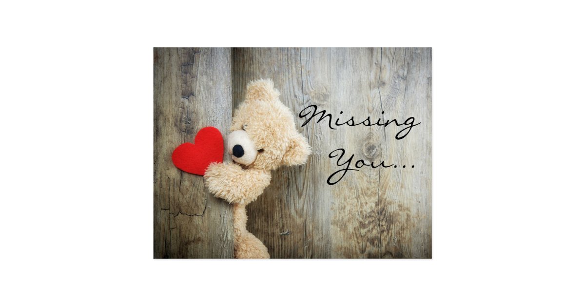 Missing you teddy bear postcard | Zazzle.com