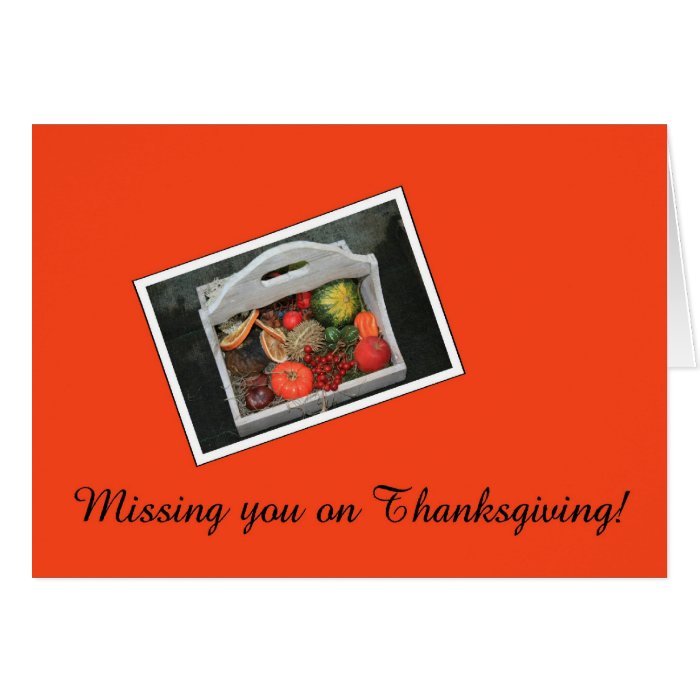 missing you  thanksgiving orange autumn fruits greeting cards