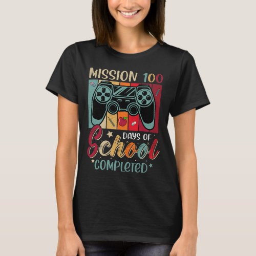 Mission 100 Days Of School Completed Video Game Ga T_Shirt