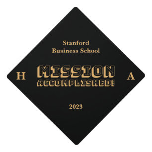 Mission Accomplished Custom Graduation Cap Topper