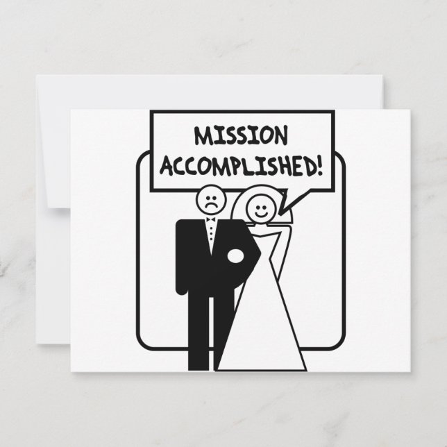 "Mission Accomplished" Marriage (Front)