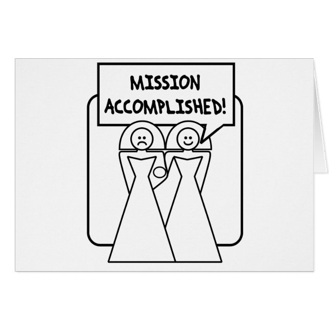 "Mission Accomplished" Marriage (homosexual) Cards (Front Horizontal)