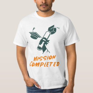 mission completed : Graduation T-Shirt