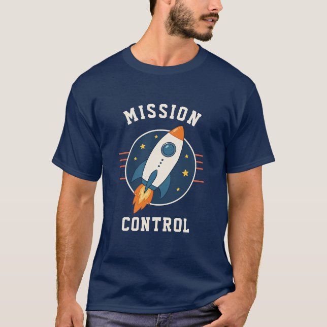 Mission Control Rocket Space Adventure T-Shirt (Front)