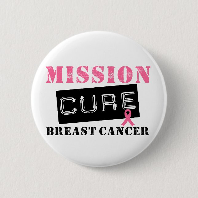 Mission Cure Breast Cancer Pinback Button (Front)