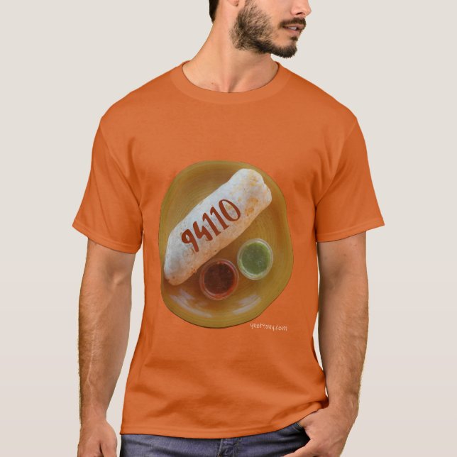 Mission District Burrito | San Francisco 94110 T-Shirt (Front)