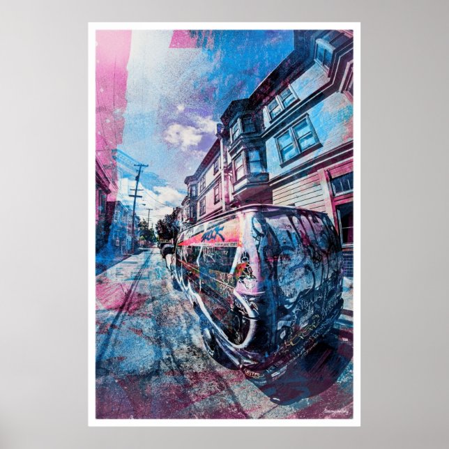 Mission District Graffiti Rocks the van in SanFran Poster (Front)