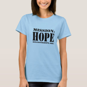 MISSION: HOPE T-Shirt