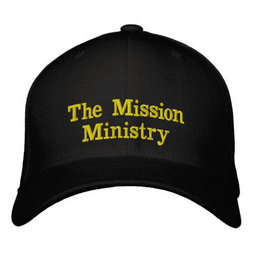 Mission ministry embroidered text cap