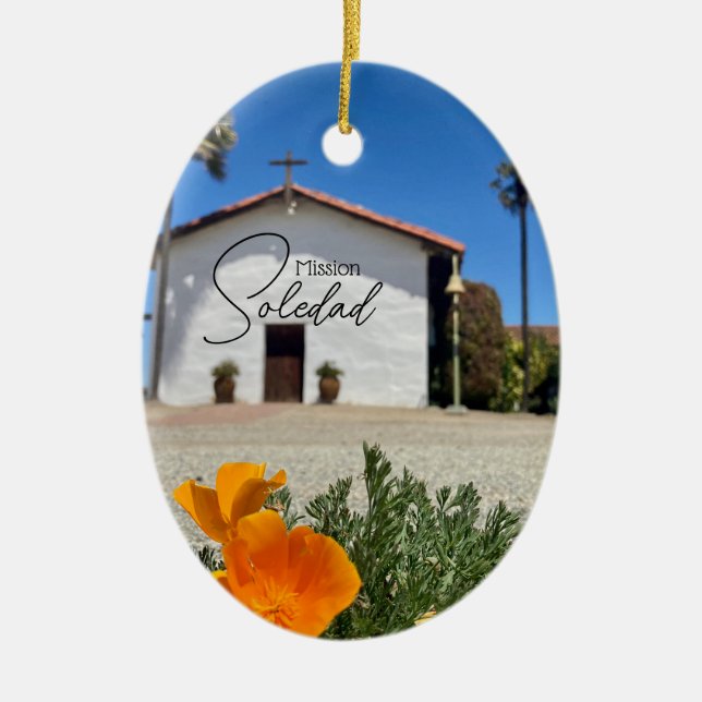 Mission Soledad souvenir Ceramic Ornament (Front)