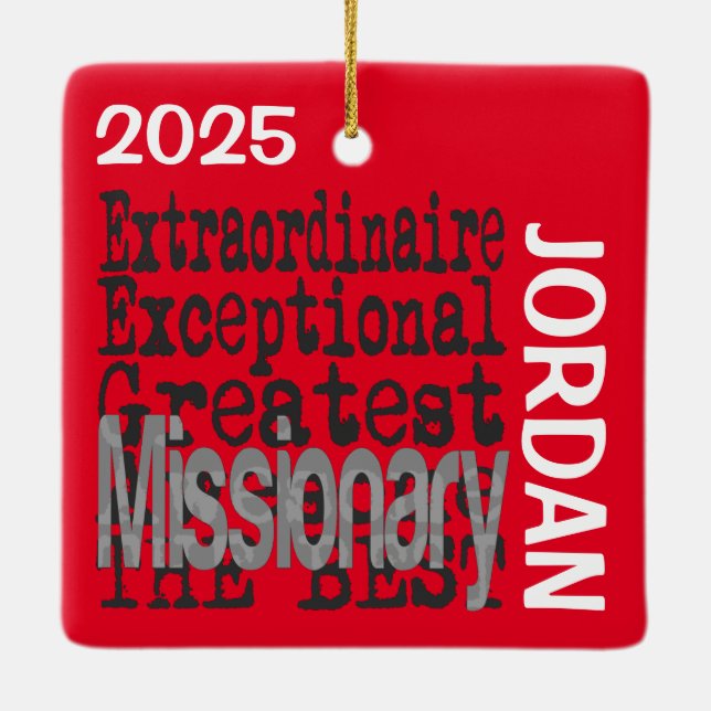 Missionary Extraordinaire CUSTOM Ceramic Ornament (Back)