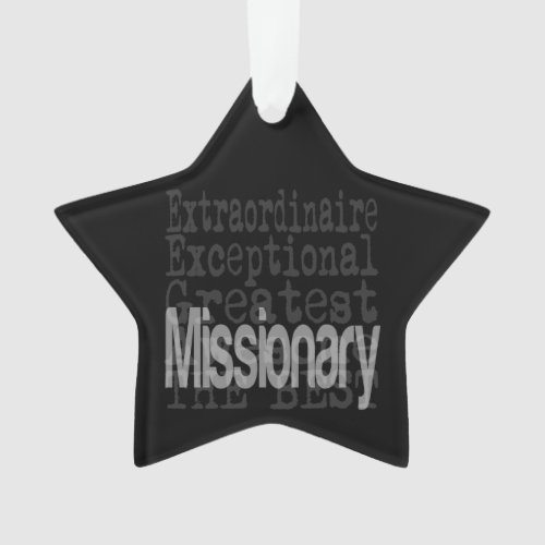 Missionary Extraordinaire Ornament