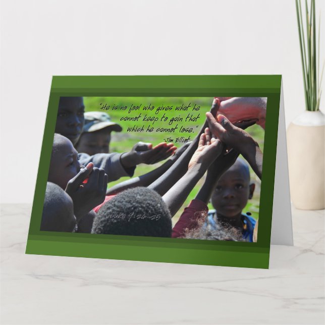 Missionary Jim Elliot Quote Greeting Card (Front)