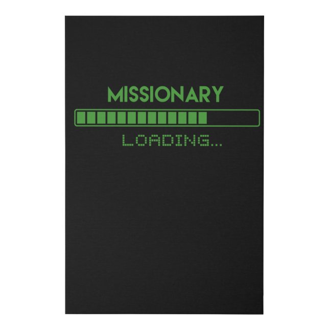 Missionary Loading Faux Canvas Print (Front)