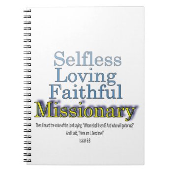 Missionary Loving Faithful Notebook by PlasticMemories at Zazzle