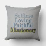 Missionary Loving Faithful Throw Pillow at Zazzle