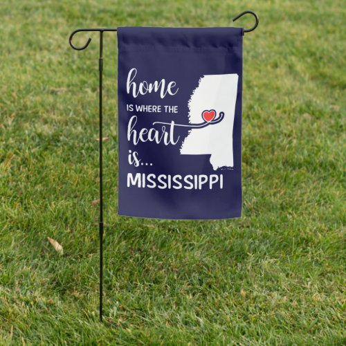 Mississippi home is where the heart is garden flag