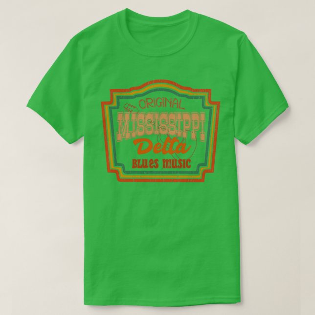Mississippi original delta blues music  T-Shirt (Design Front)
