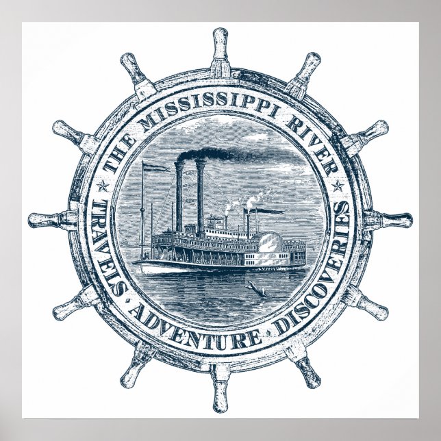 Mississippi River. Travels. Adventure. Discoveries Poster (Front)