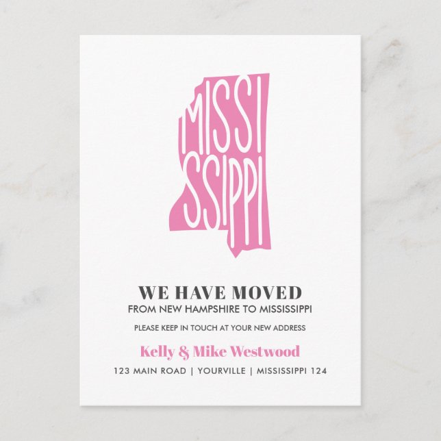 MISSISSIPPI We've moved New address New Home Postcard (Front)