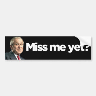MissMeYet Bumper Sticker
