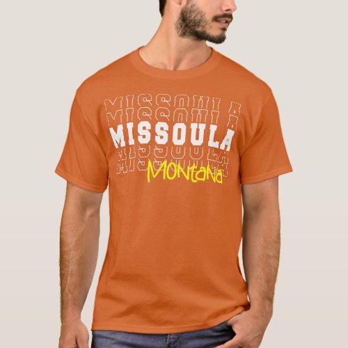 Missoula city Montana Missoula MT T_Shirt