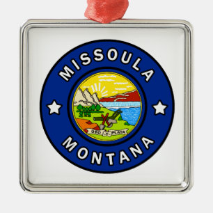 Missoula Montana Metal Ornament