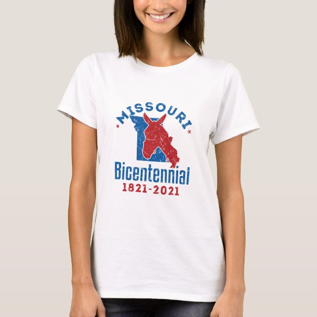 Missouri Bicentennial 200th Anniversary 2021 Mule T-Shirt (Front)