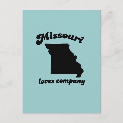 Missouri loves company postcard