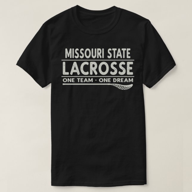 Missouri State Lacrosse One Team One Dream T-Shirt (Design Front)