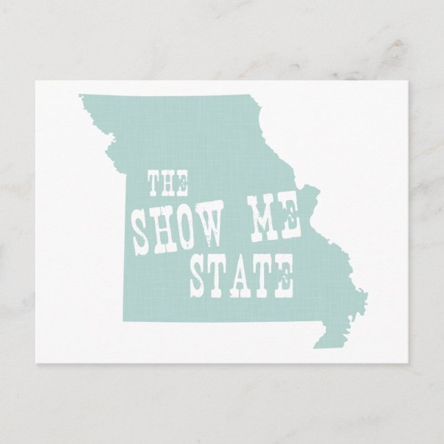 Missouri State Slogan Motto Postcard (Front)