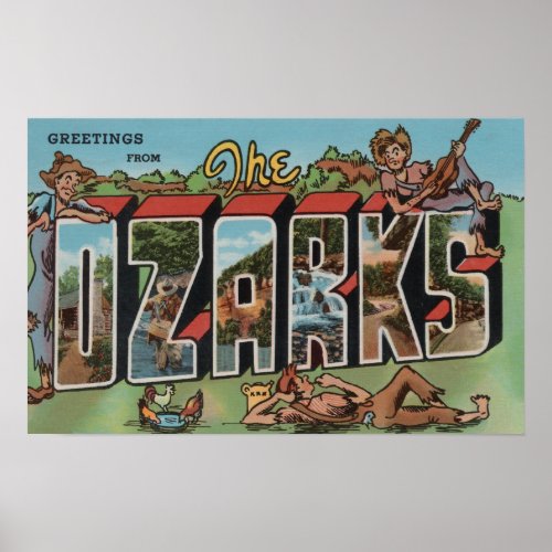 Missouri _ The Ozarks _ Large Letter Scenes Poster