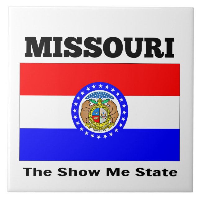 Missouri, The Show Me State, Ceramic Tile (Front)