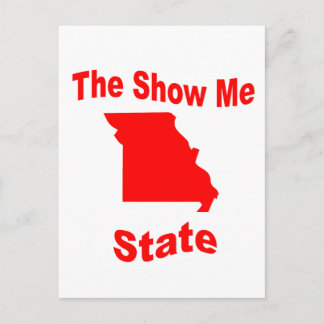Missouri: The Show Me State Postcard