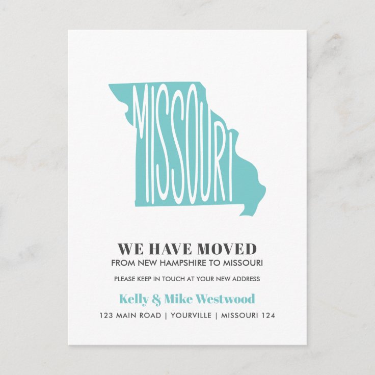 MISSOURI We've moved New address New Home Postcard Zazzle