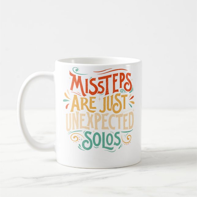 Missteps Are Just Unexpected Solos Dancer Dancing  Coffee Mug (Left)