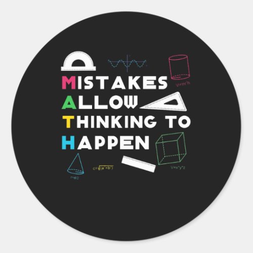 Mistake Allow Thinking Happen Math Lover Classic Round Sticker