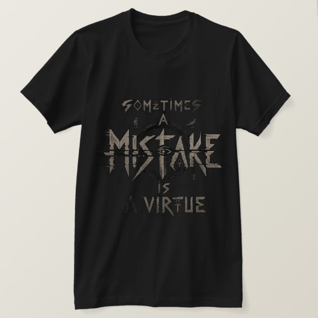 Mistake Word T-Shirt (Design Front)