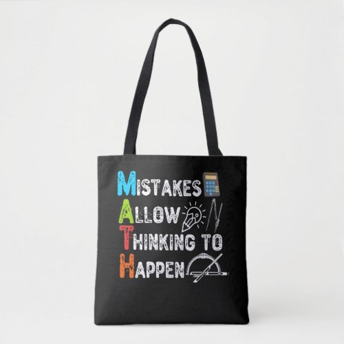 Mistakes Allow Thinking To Happen _ Funny Math Tote Bag